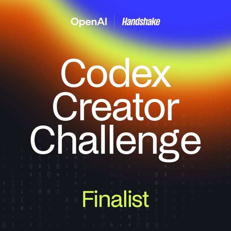 OpenAI x Handshake Codex Creator Challenge Finalist award graphic